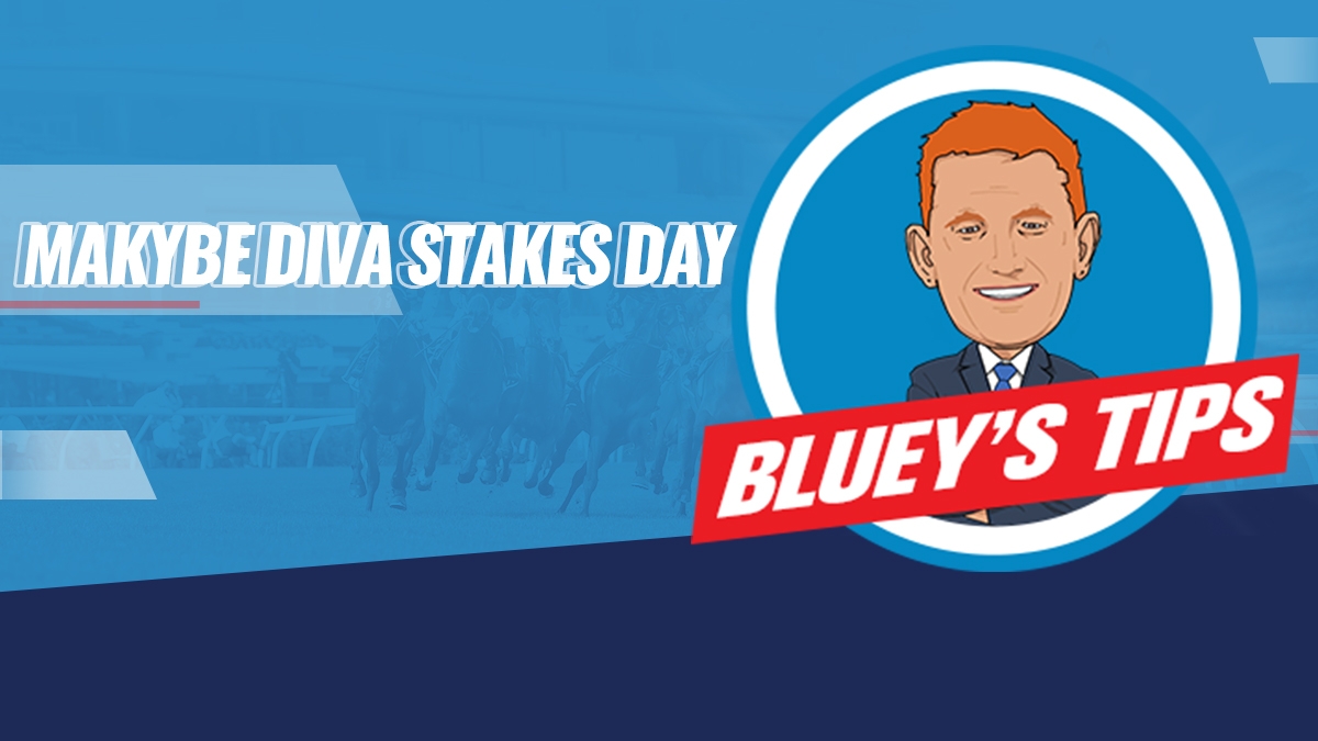 blog 1200x675 BlueysBestBets Event makybedivastakes saturday